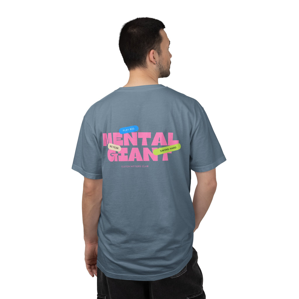 Mental Giant- CHC Exclusive Tee